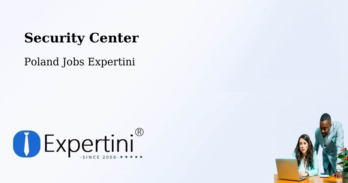 Security & Compliance – Pakosław - Poland Jobs Expertini